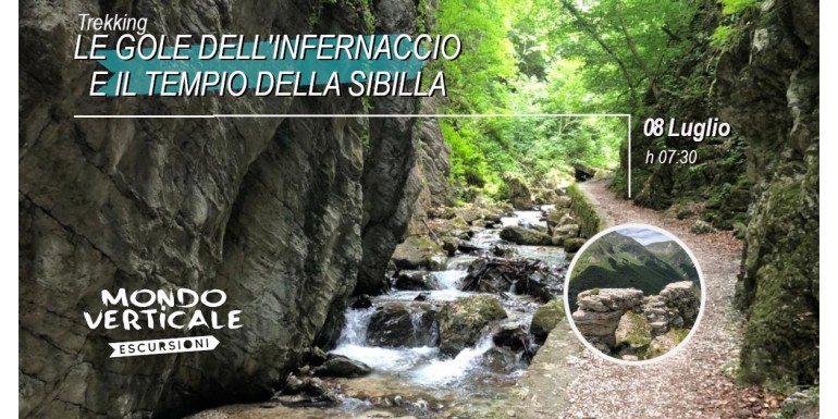 LE GOLE DELL'INFERNACCIO E IL TEMPIO DELLA SIBILLA-8 Luglio