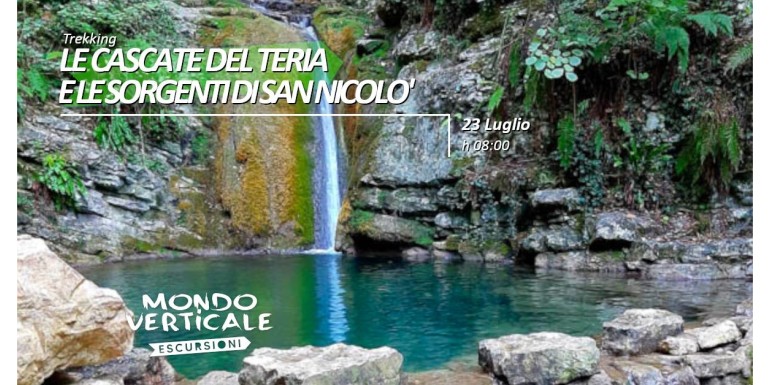 LE CASCATE DEL TERIA E LA SORGENTE DI SAN NICOLO'