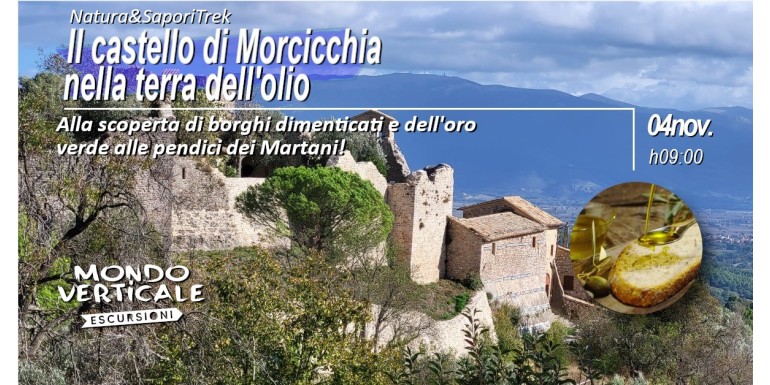 Il castello di Morcicchia nella terra dell'olio 4 Novembre